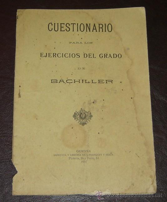 Antiquarische B&uuml;cher: CUESTIONARIO PARA EJERCICIOS DEL GRADO DE BACHILLER - Franquet- Gerona 1904