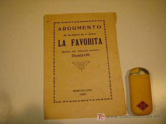 Libri antichi: opera La favorita, en cuatro actos Donizetti 1925