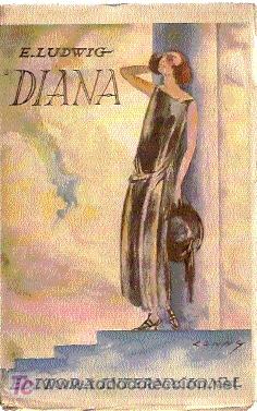 Libros antiguos: EMIL LUDWIG. DIANA. EDITORA INTERNACIONAL. 1924. - Foto 1