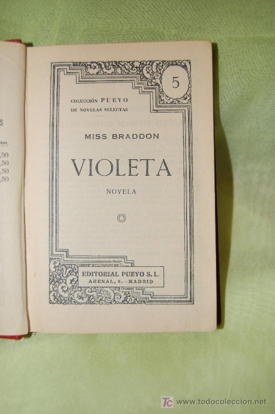 Libros antiguos: VIOLETA - MISS BRADDON - COLECCION PUEYO - Foto 2