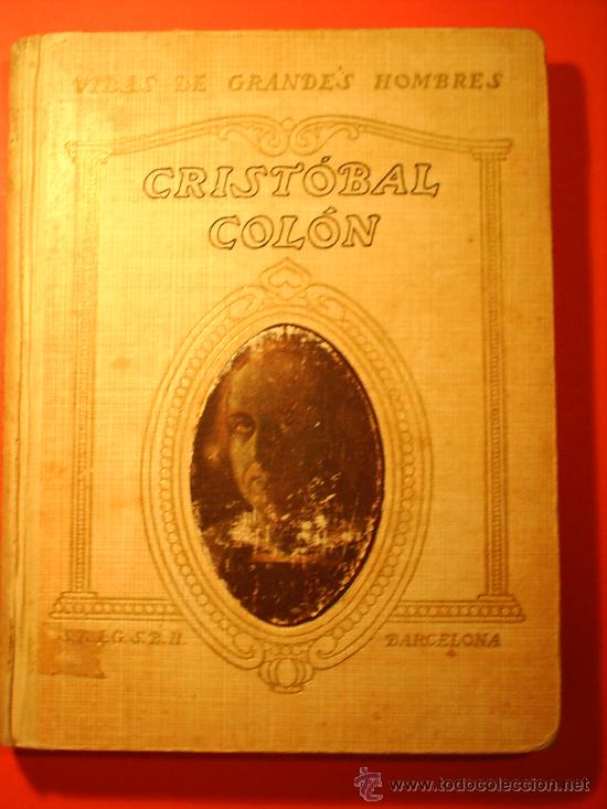 Libros antiguos: cristobal colon 1928 - Foto 1