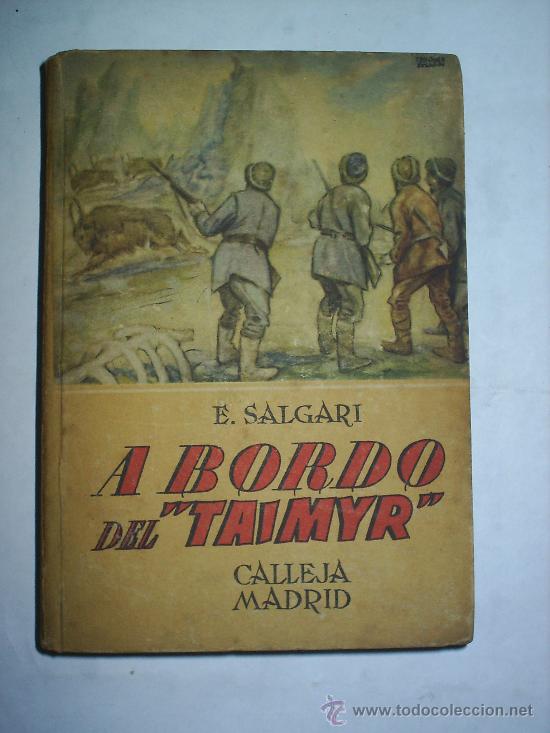 Libros antiguos: A BORDO DEL TAIMYR -E. SALGARI--SATURNINO CALLEJA - Foto 1