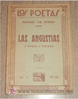 Old books: DE DIEGO, Rafael: LAS ANGUSTIAS Y OTROS POEMAS