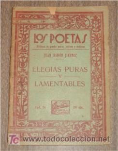 Libros antiguos: JIM&Eacute;NEZ, Juan Ram&oacute;n: ELEGIAS PURAS Y LAMENTABLES. - Foto 1