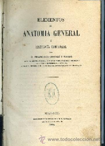 Libros antiguos: ELEMENTOS DE ANATOMIA GENERAL (VETERINARIA) O HISTOLOGIA COMPARADA,,1864 . - Foto 1