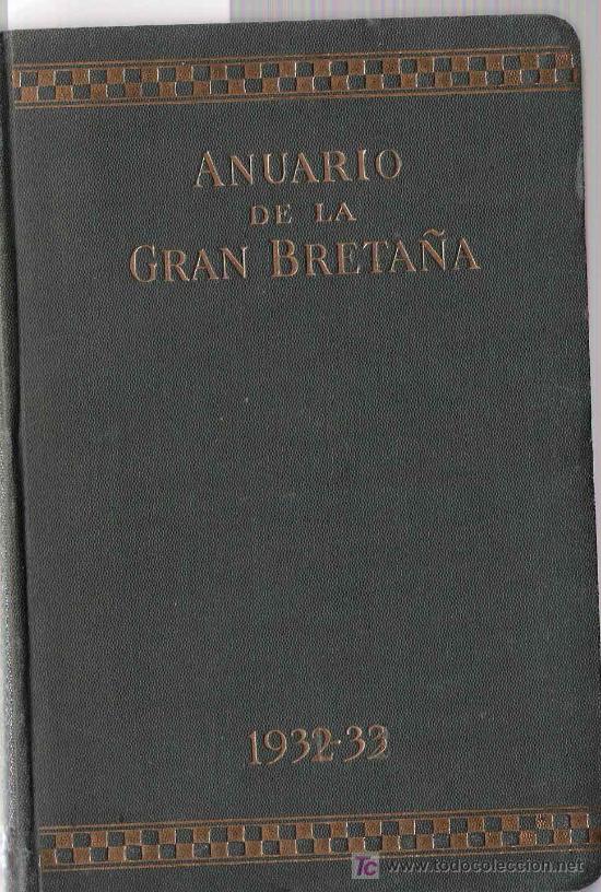 Libros antiguos: Anuario de la Gran Breta&ntilde;a - 1932-33 - Foto 1