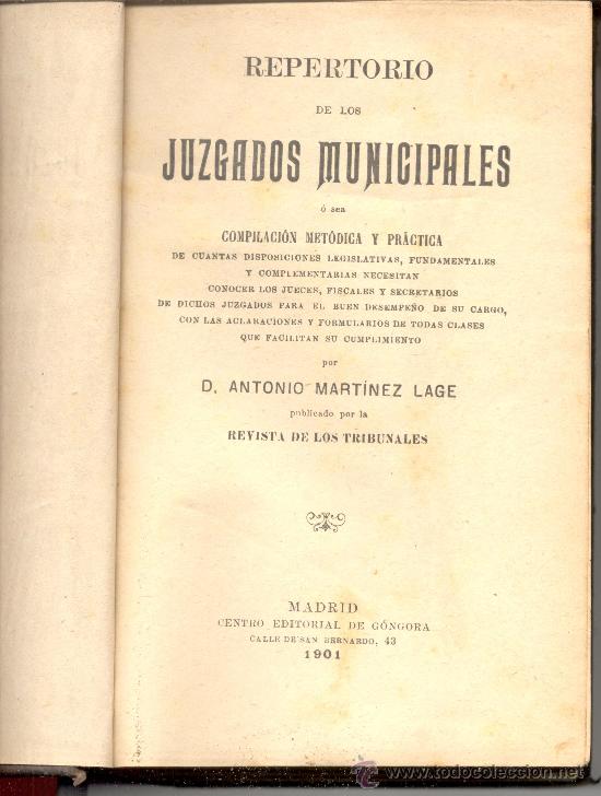 Old books: REPERORIO DE LOS JUZGADOS MUNICIPALES D ANTONIO MARTINEZ LAGE 1901