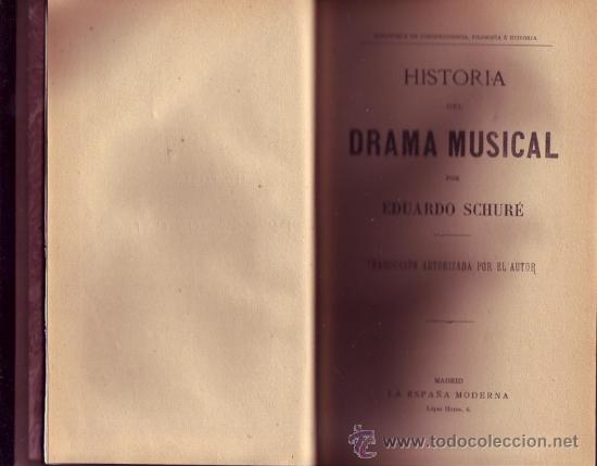 Libros antiguos: Historia drama musical.  Eduardo SCHUR&Eacute;. - Foto 1