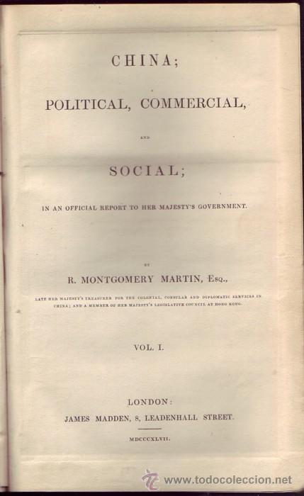 Livros antigos: China; political, commercial, and social. R. Montgomery Martin.