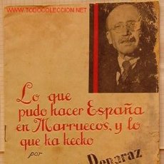 Libros antiguos: LO QUE PUDO HACER ESPAÑA EN MARRUECOS Y LO QUE HA HECHO