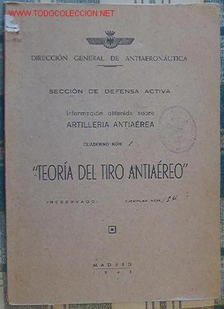 Libros antiguos: Teor&iacute;a del tiro antia&eacute;reo, 1942 - Foto 1
