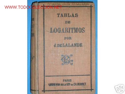 Libros antiguos: 1910. TABLAS DE LOGARITMOS. PARA LOS NUMEROS Y SENOS... - Foto 1