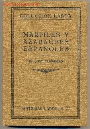 Libros antiguos: Marfiles y Azabaches Espa&ntilde;oles - Foto 1