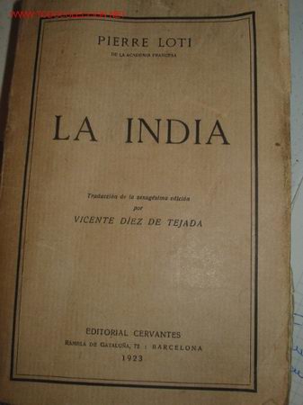 Libros antiguos: LA INDIA. Pierre Loti. 1.923 - Foto 1