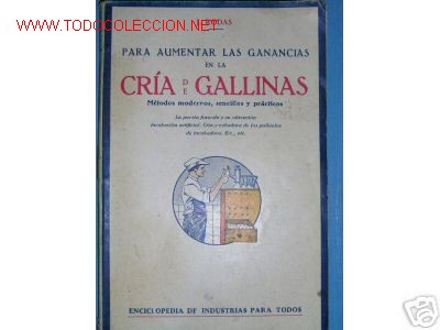 Libros antiguos: CRIA DE GALLINAS. METODOS SENCILLOS Y PRACTICOS - Foto 1