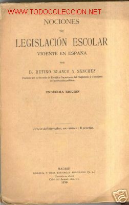 Livres anciens: 1930.LEGISLACION ESCOLAR VIGENTE EN ESPA&Ntilde;A...1930 EDUCACION ENSE&Ntilde;ANZA