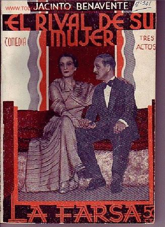 Libros antiguos: EL RIVAL DE SU MUJER  COMEDIA TRES ACTOS  LA FARSA - Foto 1
