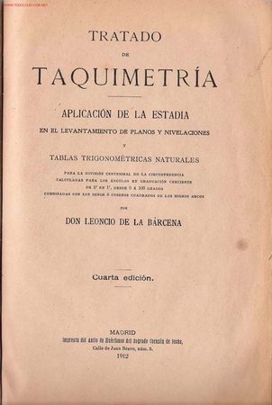 Libros antiguos: Tratado de Taquimetr&iacute;a .../ Leoncio de la Barcena- 1912 - Foto 1
