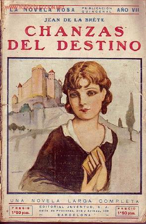 Libros antiguos: CHANZAS DEL DESTINO  NOVELA - Foto 1