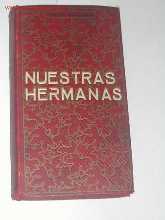 Libros antiguos: NUESTRAS HERMANAS de Henry Lavedan - 1911 - Foto 1