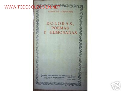 Libros antiguos: DOLORAS, POEMAS Y HUMORADAS. 1930? - Foto 1