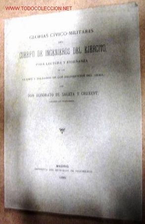 Libri antichi: Glorias c&iacute;vico-militares del Cuerpo de Ingenieros del Ej&eacute;rcito. A&ntilde;o 1890, 77 p&aacute;ginas.