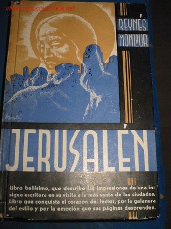 Libros antiguos: JERUSALEN. M. Reynes Monlaur. 1.925 - Foto 1