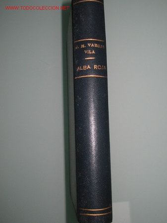 Libros antiguos: Obra de VARGAS VILA. ALBA ROJA. 1.930 - Foto 1