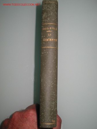 Libros antiguos: Obra de VARGAS VILA. LA SIMIENTE. a&ntilde;os 30. - Foto 1