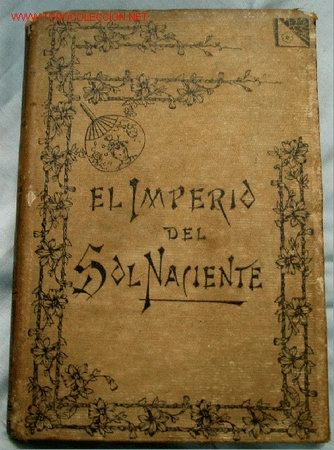Libros antiguos: EL IMPERIO DEL SOL NACIENTE - Foto 1