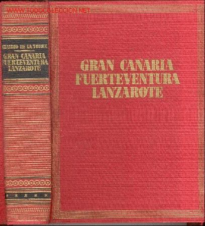 Antiquarische B&uuml;cher: GRAN CANARIA FUENTEVENTURA Y LANZAROTE