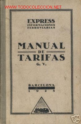Libros antiguos: EXPRESS INFORM. FERROCARRILES.MANUAL DE TARIFAS.1928 - Foto 1