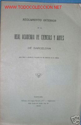 Old books: REGLAMENTO DE LA REAL ACADEMIA DE CIENCIAS Y ARTES.1925
