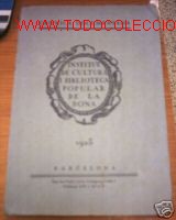 Old books: INSTITUT DE CULTURA I BIBLIOTECA POPULAR DELA DONA.1923