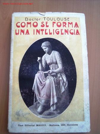 Libros antiguos: COMO SE FORMA UNA INTELIGENCIA - Foto 1