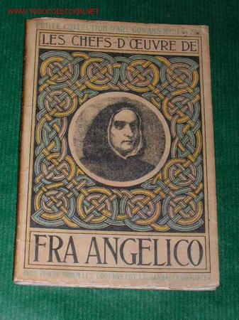 Libros antiguos: LES CHEFS-D'OEUVRE DE FRA ANGELICO