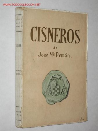 Libros antiguos: Cisneros, de Jos&eacute; Mar&iacute;a Pem&aacute;n. Primera edici&oacute;n. 1934 - Foto 1