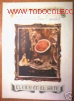 Old books: EL VINO EN EL ARTE.XVI FERIA DE MUESTRAS BCN.ILUSTRADO