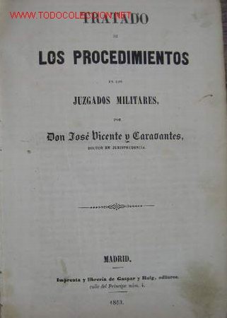 Libros antiguos: TRATADO DE LOS PROCEDIMIENTOS EN LOS JUICIOS MILITARES - Foto 3