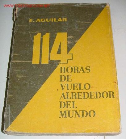 Old books: 114 Horas de vuelo alrededor del mundo -