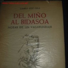 Libros antiguos: DEL MIÑO AL BIDASOA. OBRA DE CAMILO JOSE CELA.
