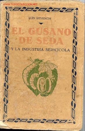 Libros antiguos: EL GUSANO DE SEDA. - Foto 1
