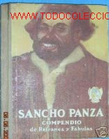 Libros antiguos: SANCHO PANZA, COMPENDIO DE REFRANES Y FABULAS. 1928.. - Foto 1