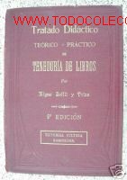 Old books: TRATADO DIDACTICO DE TENEDURIA DE LIBROS.1927