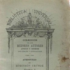 Libros antiguos: AVENTURAS DE ROBINSÓN CRUSOE ( TOMO I) / DANIEL DEFOE. Lote 25229711