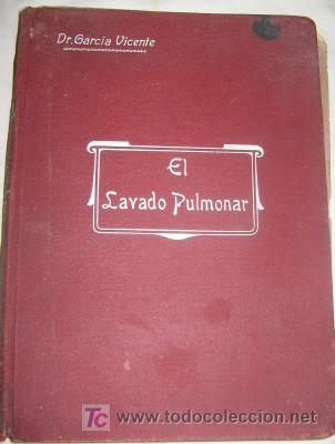 Libros antiguos: EL LAVADO PULMONAR, DE 1929 - Foto 1
