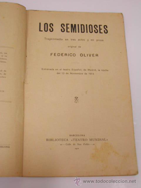 Libros antiguos: LOS SEMIDIOSES, de Federico Oliver - Foto 2