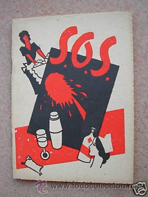 Libros antiguos: S.O.S. PA&Ntilde;OS DE LIMPIEZA RAMOS.ED.1934. L6708