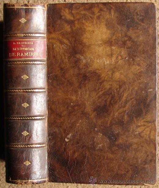 Libros antiguos: DE QUEIROZ, E&Ccedil;A / LA ILUSTRE CASA DE RAMIRES - Foto 1