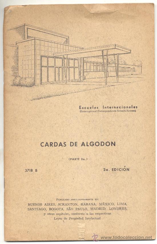 Libros antiguos: ESCUELAS INTERNACIONALES CARDAS DE ALGODON PARTE 2&ordf; - Foto 1